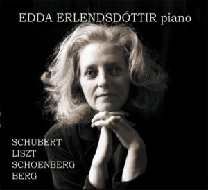 Edda Erlendsdóttir - Schubert /Liszt /Schoenberg /Berg ‎– Piano