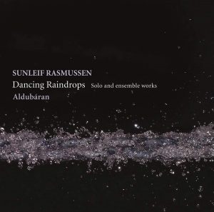 Sunleif Rasmussen - Dancing Raindrops