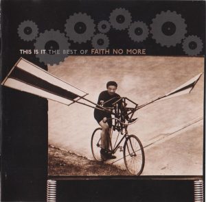 Faith No More – This Is It (The Best Of Faith No More)