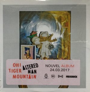 Oh! Tiger Mountain – Altered Man