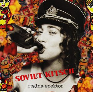 Regina Spektor – Soviet Kitsch