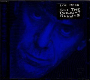 Lou Reed – Set The Twilight Reeling LP