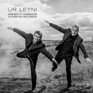 Úr leyni - Guðmundur Óli Ingimundarsson & Ragnar Ingi Aðalsteinsson