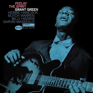 Grant Green - Feelin The Spirit