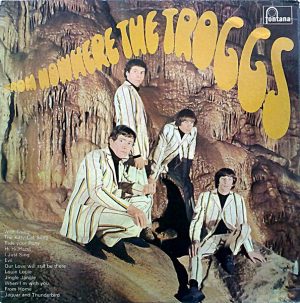 The Troggs - From Nowhere