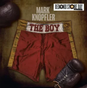 Mark Knopfler - The Boy LP (RSD2024)