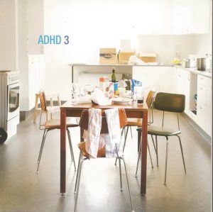 ADHD - ADHD 3