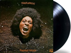 Funkadelic - Maggot Brain