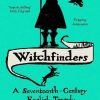 Malcolm Gaskill, Witchfinders, Paperback