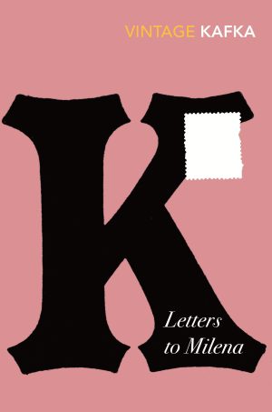 Frank Kafka, Letters to Milena:, Paperback