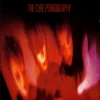 The Cure - Pornography