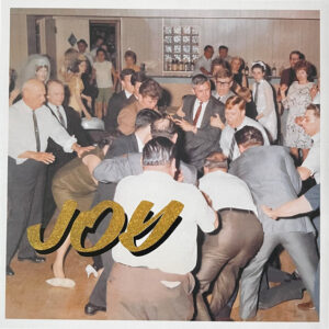 Idles – Joy As An Act Of Resistance