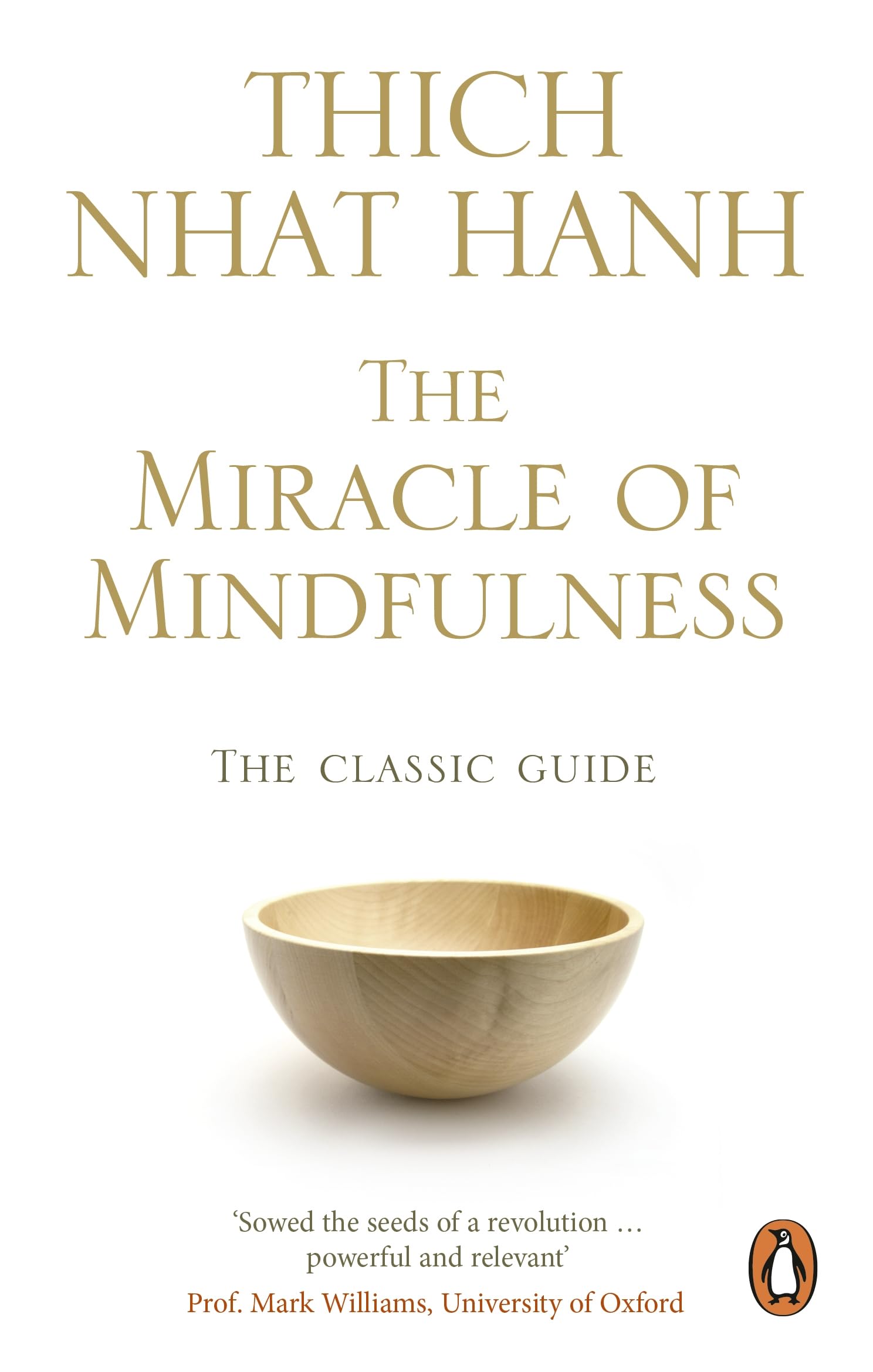 Thich nhat hanh _ the miracle of mindfulness